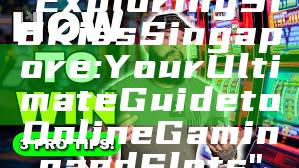 "Exploring 918Kiss Singapore: Your Ultimate Guide to Online Gaming and Slots"